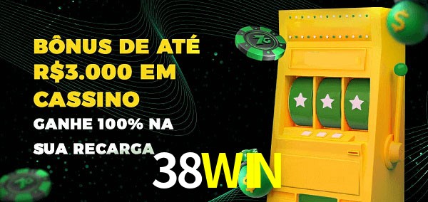 38WIN melhor bônus de depósito